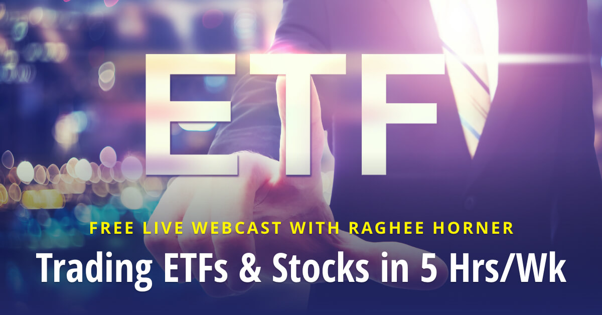 Trading ETFs and Stocks in 5 Hours per Week